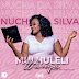 Nucha da Silva - Mulhuleli Wanga (DOWNLOAD MP3)