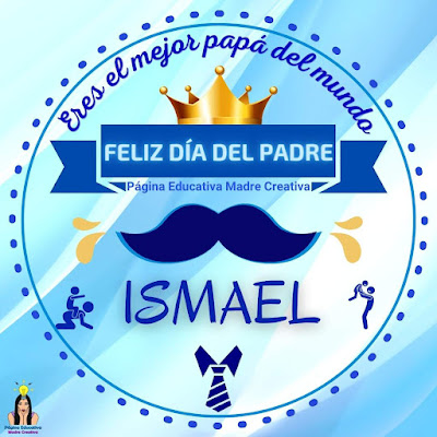 Solapín Nombre Ismael para redes sociales por Día del Padre