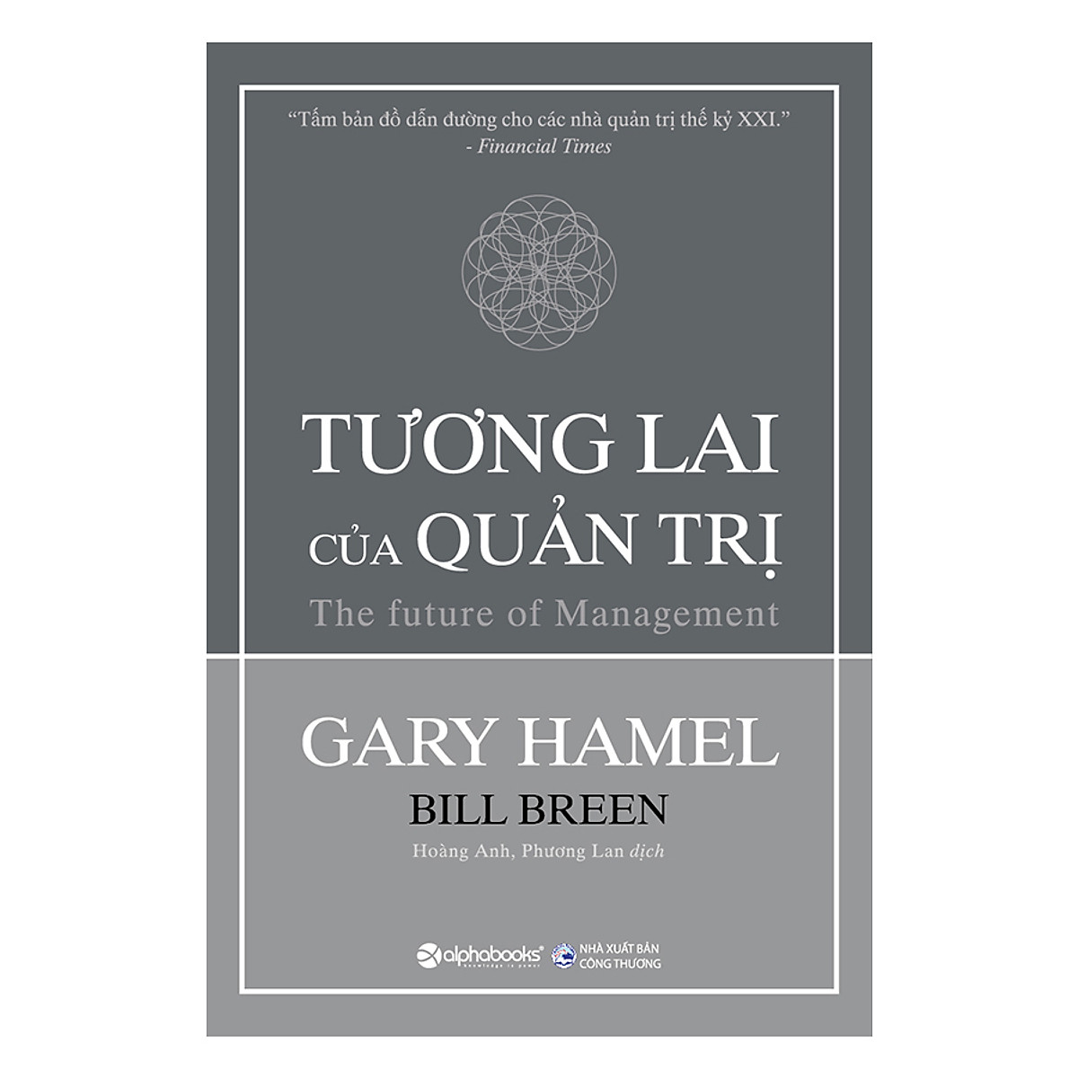 Tương Lai Của Quản Trị (Tái Bản 2017) ebook PDF-EPUB-AWZ3-PRC-MOBI