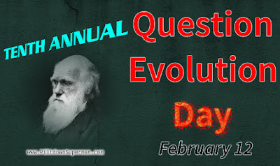 10th annual Question Evolution Day. Many people believe conspiracy theories, quite a few of which are outlandish. We can examine poor reasoning that are common to these and evolution.