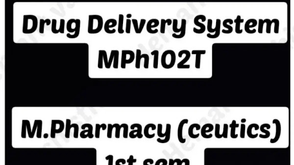 Drug delivery system Full Notes PDF | PPT
