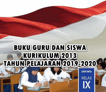 Download Buku Kelas 9 Tahun Pelajaran 2019-2020 Revisi 2018 Semua Mata Pelajaran