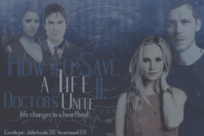 CF: How to Save a Life II: Doctors Unite (JoMoAccola)