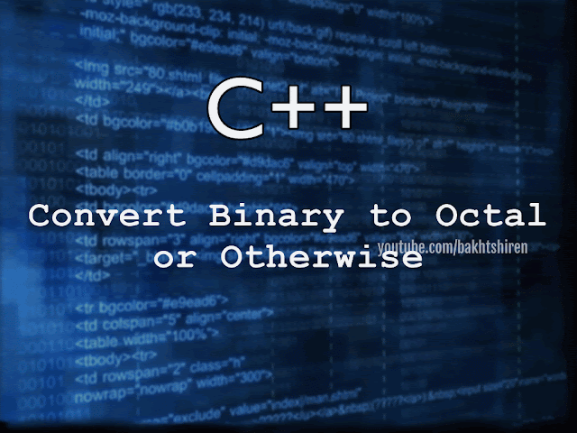 Convert Binary to Octal or Otherwise