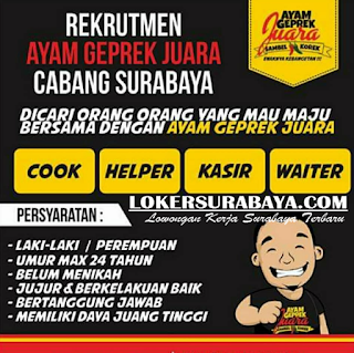 Open Rekruitment at Ayam Geprek Juara Cabang Surabaya Terbaru Juni 2019