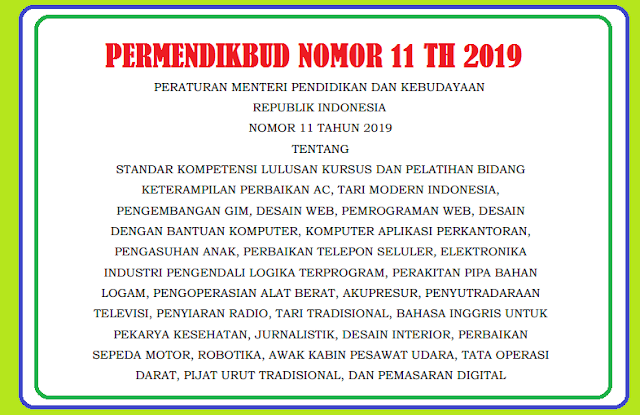  Tentang Standar Kompetensi Lulusan Kursus dan Pelatihan  PERMENDIKBUD NOMOR 11 TAHUN 2019 TENTANG STANDAR KOMPETENSI LULUSAN KURSUS DAN PELATIHAN