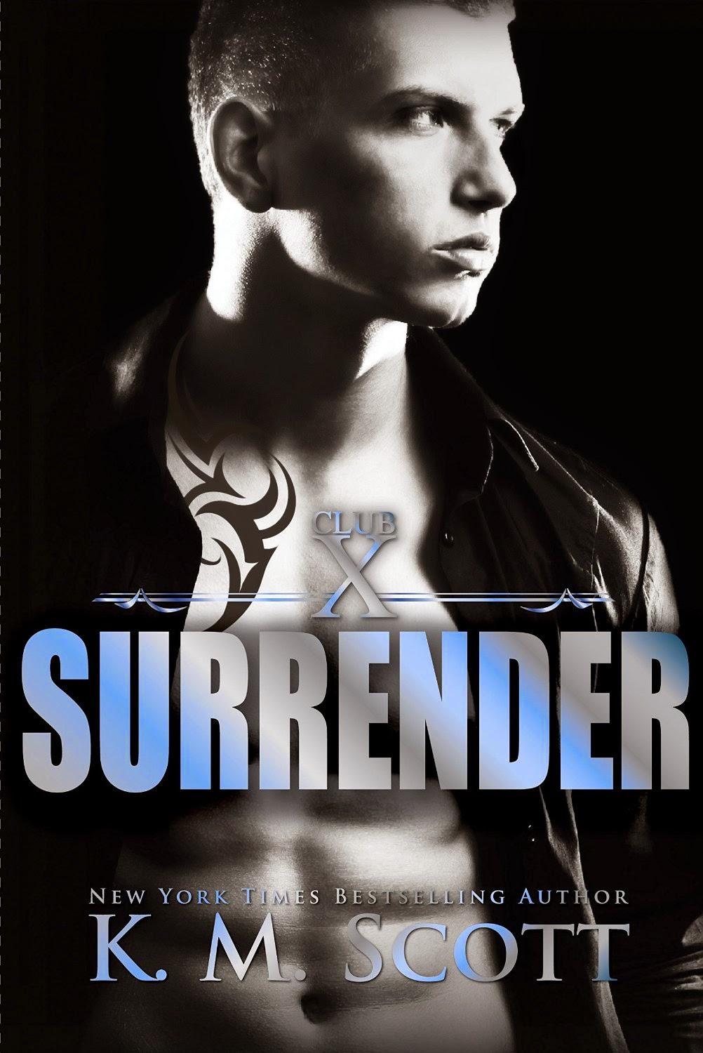 http://www.amazon.com/Surrender-Club-X-Book-2-ebook/dp/B00N6CY244/ref=sr_1_1?s=digital-text&ie=UTF8&qid=1415075036&sr=1-1&keywords=surrender+km+scott