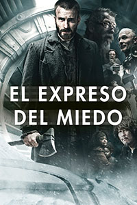 Snowpiercer: El Expreso del Miedo