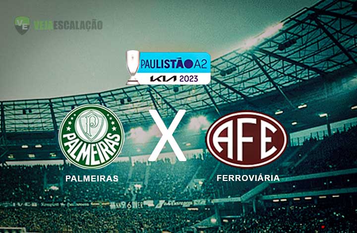 Como assistir ao jogo entre Ferroviária e Palmeiras pelo Paulistão Feminino