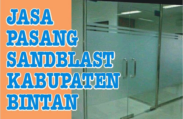 jasa-pasang-sandblast-bintan