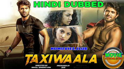 Taxiwala Hindi Dubbed Full Movie Download filmyzilla, filmywap