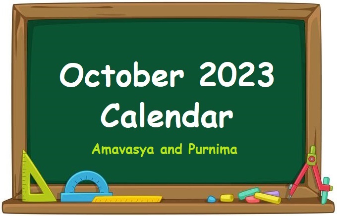 Amavasya or Purnima October 2023 Calendar along with Holidays and Moon Phases - Printable