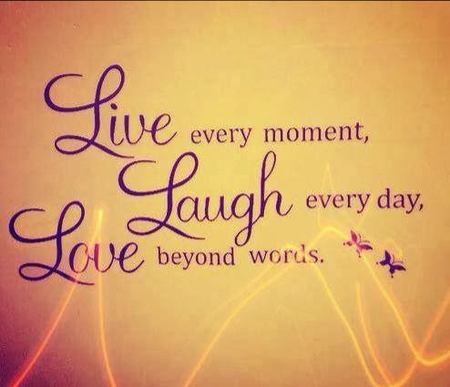 Live Every Moment,  Beautiful