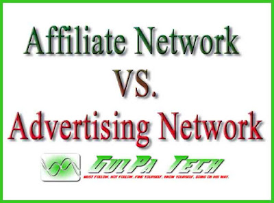 Affiliate Network vs. Advertising Network ! Which way forward?