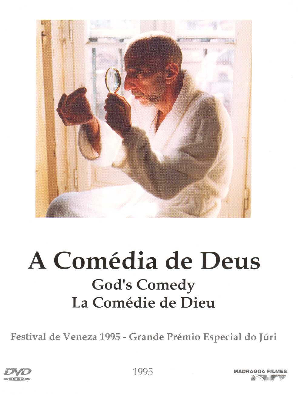 La comedia de Dios [Dirección y guión de João César Monteiro]