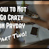 How to Not Go Crazy on Pay Day Pt. 2