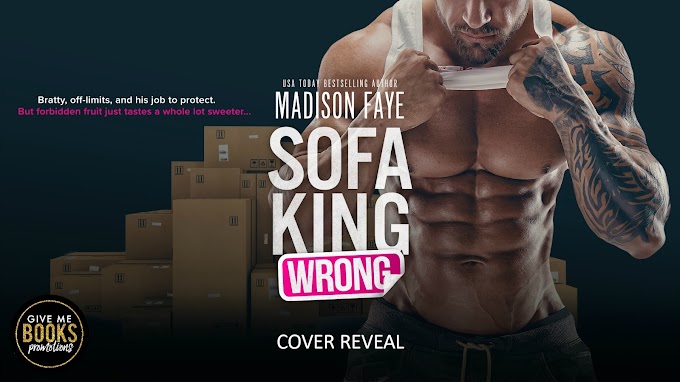 COVER REVEAL PACKET - Sofa King Wrong by Madison Faye 