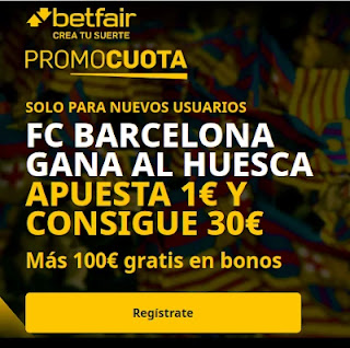 betfair promocuota Barcelona gana Huesca 15 marzo 2021