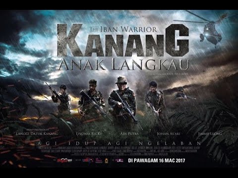 Kanang Anak Langkau The Iban Warrior (2017)