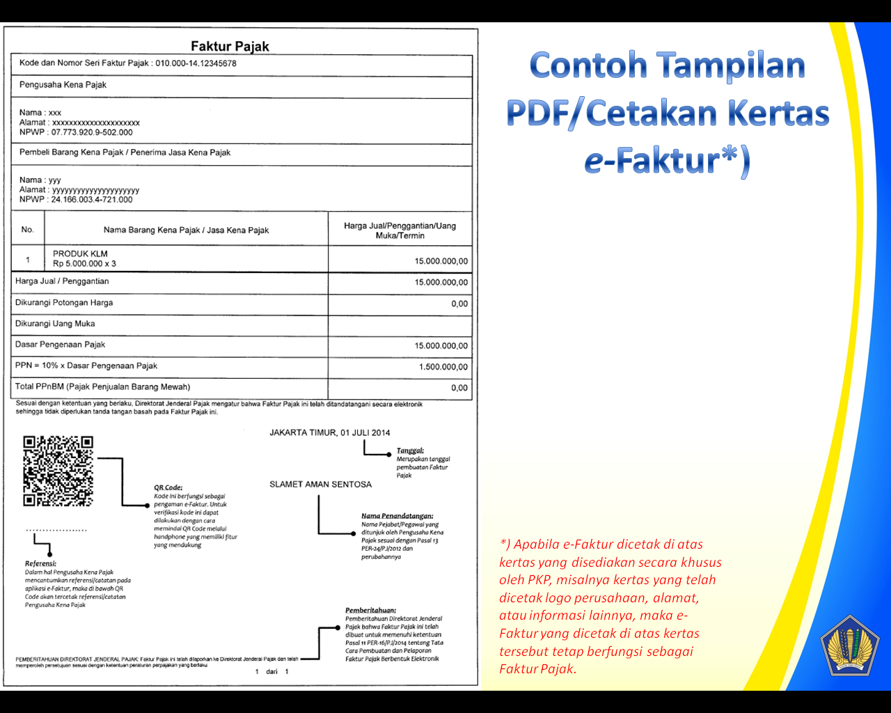 Informasi yang wajib ada di e-faktur pajak