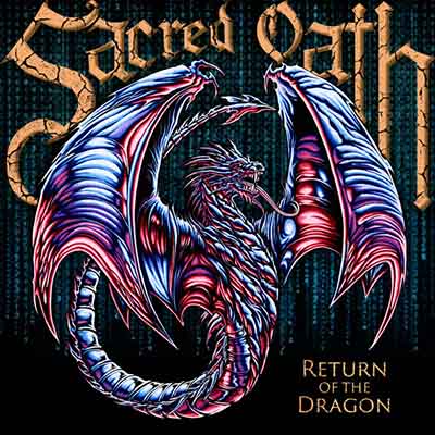 Ο δίσκος των Sacred Oath "Return of the Dragon"