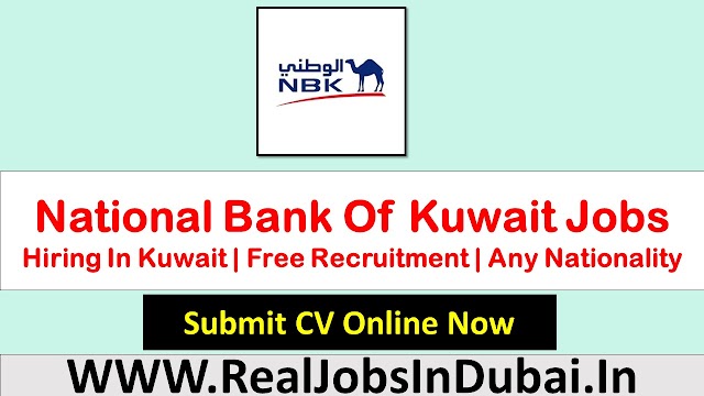 National Bank Of Kuwait- NBK Careers Jobs In Kuwait - 2022