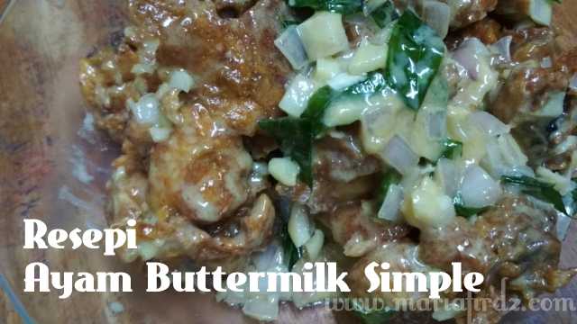 Resepi Ayam Buttermilk Simple