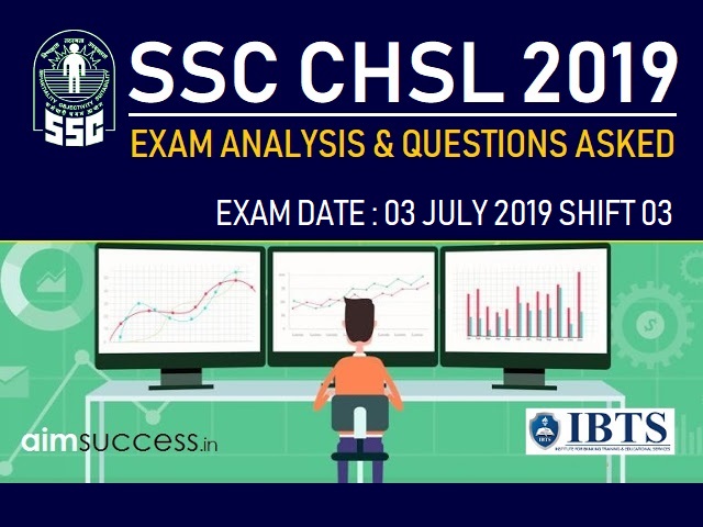 SSC CHSL Exam Analysis 3 July 2019: Shift 3