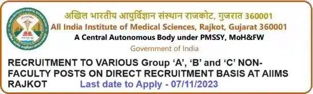 AIIMS Rajkot Non-faculty Job Vacancy Recruitment 2023