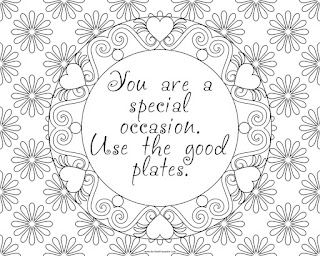 You are a special occasion, use the good plates- small jpg printable coloring page