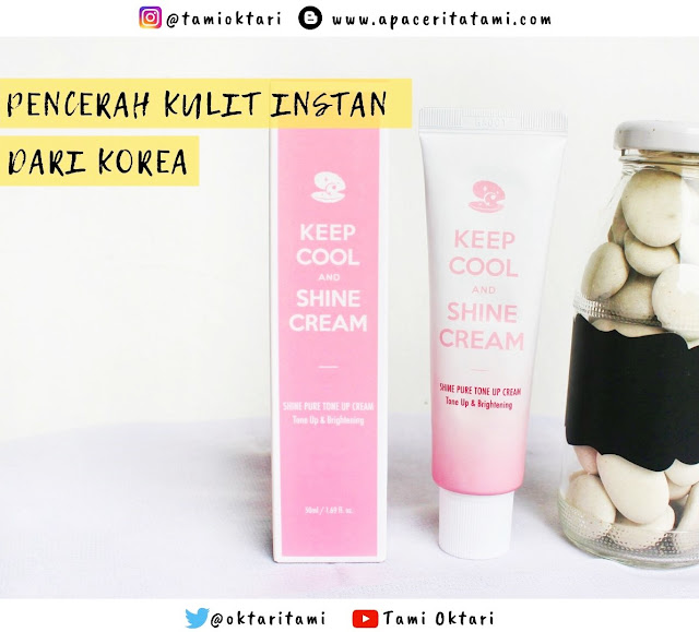 [REVIEW] Keep Cool And Shine Pure Tone Up Cream