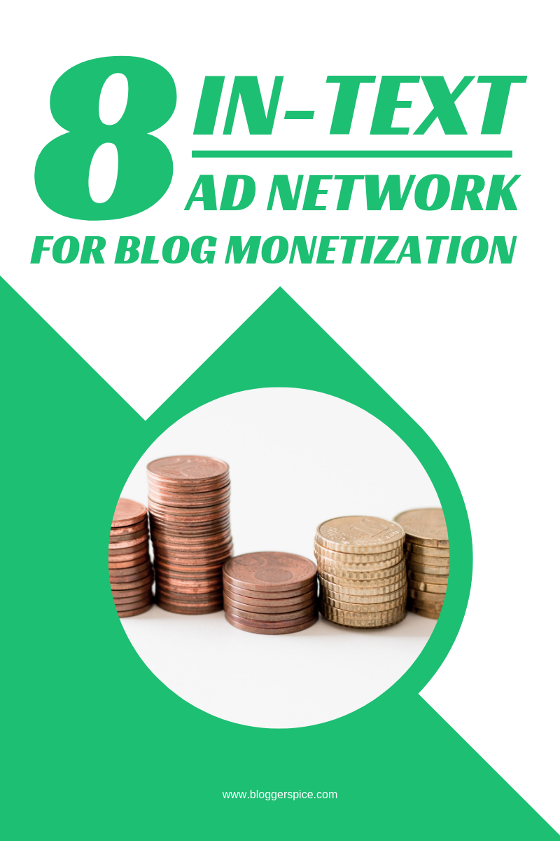 8 Best In-Text Ad Network for Blog Monetization  