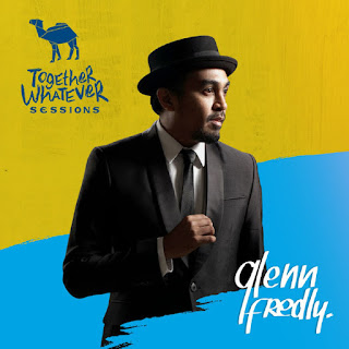Glenn Fredly – Kacau Galau (Together Whatever Sessions 