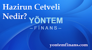 Hazirun Cetveli Nedir?