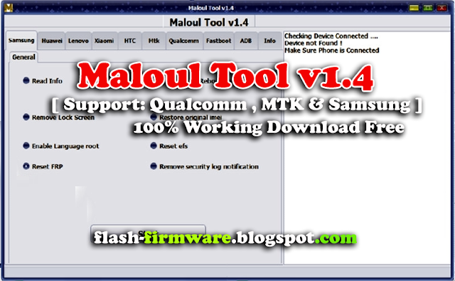 Maloul Tool v1.4 [ Support: Qualcomm , MTK & Samsung ] Free Download 