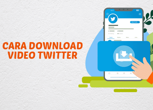 Cara Download Video Twitter di iPhone dan Android Terbaru