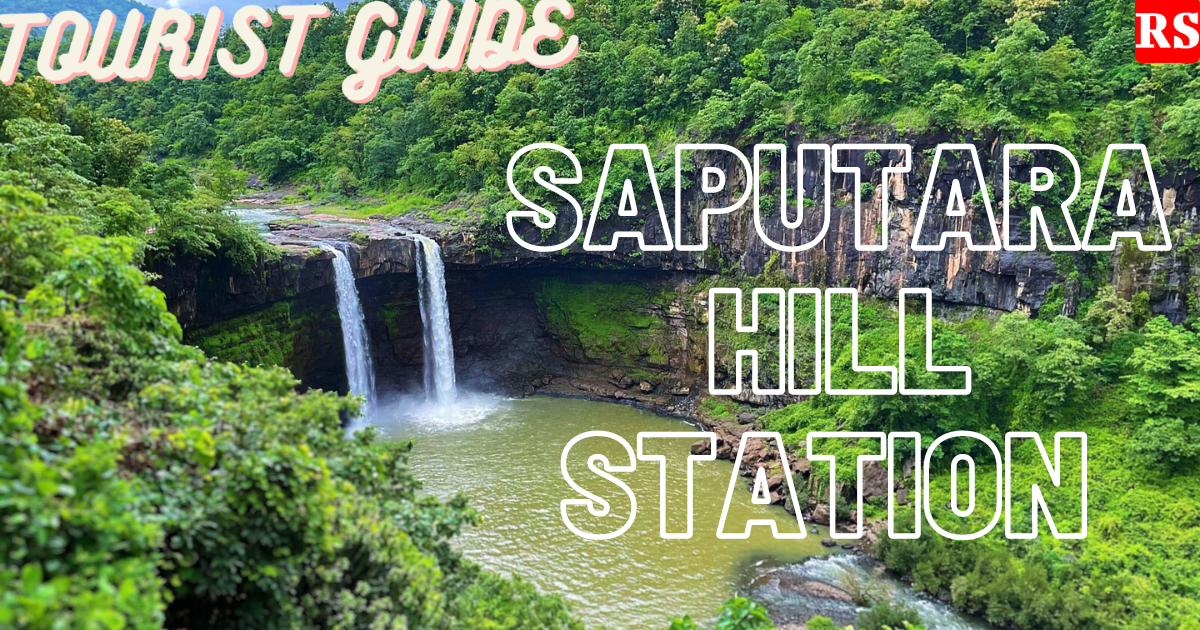 Saputara Hill Station