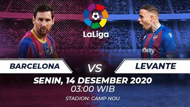 Prediksi Barcelona Vs Levante, Senin 14 Desember 2020 Pukul 03.00 WIB