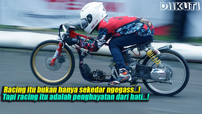  Gambar  Kata  DP BBM Anak Drag Racing  Paling Keren