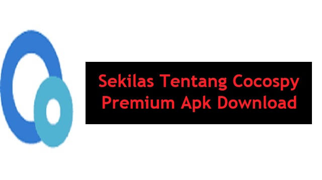 Cocospy Premium Apk Download