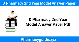 D Pharmacy 2nd Year Model Answer Paper Pdf