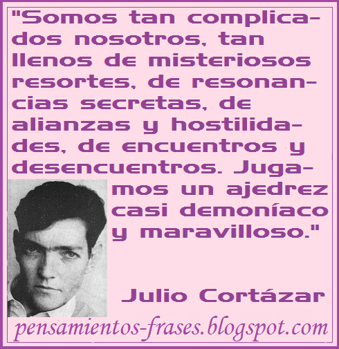 frases de Julio Cortázar