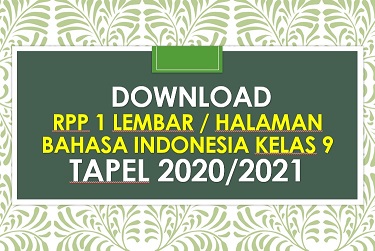 RPP Daring 1 Lembar Bahasa Indonesia Kelas 9 Tapel 2020/2021