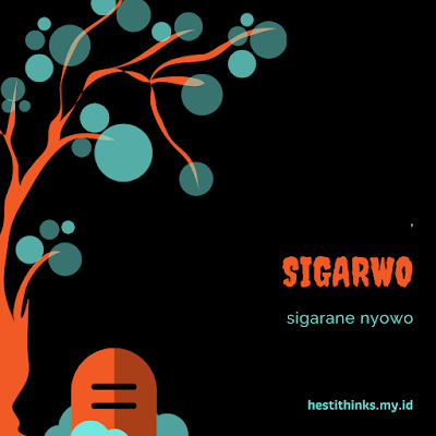 gambar ilustrasi kehilangan sigarwo, sigarane nyowo