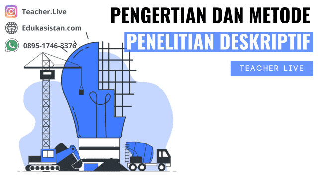 Mengenal Penelitian Deskriptif