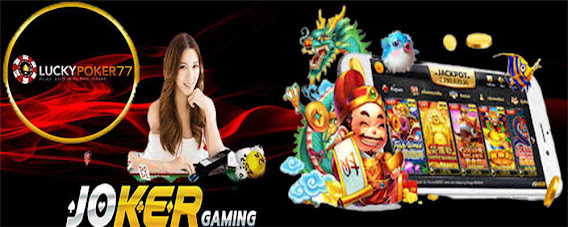  Situs Daftar Agen Judi slot Joker123 Online Terbaik  Berkualitas Unggulan