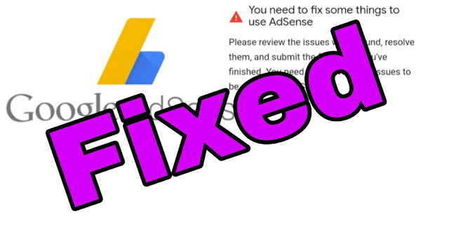 Fixed Adsense Approval issue