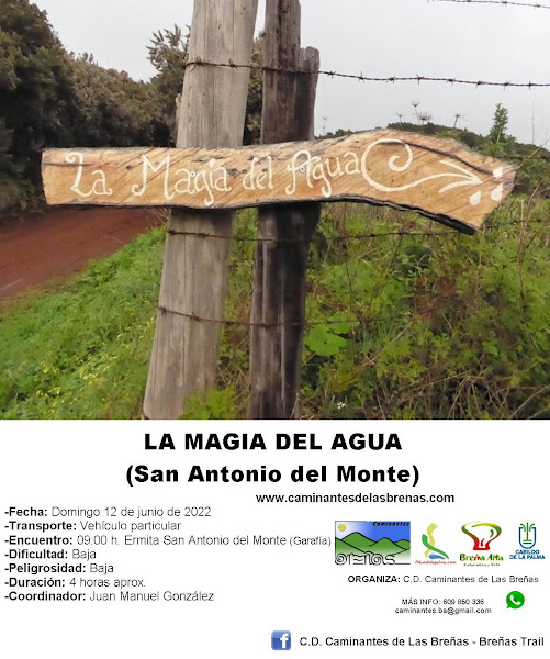 Caminantes de Las Breñas: Domingo 12 de Junio: La Magia del Agua (San Antonio del Monte)