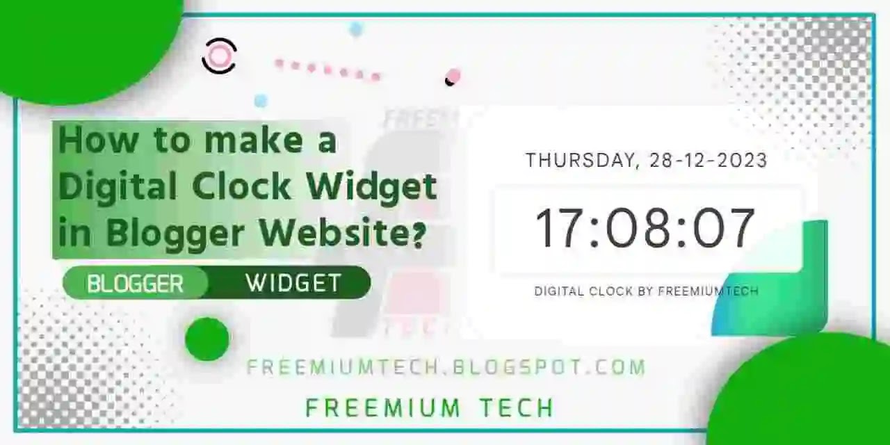 How to make a Digital Clock Widget in Blogger Website