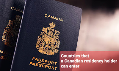 الدول التي يدخلها حامل الإقامة الكندية   Countries that a Canadian residency holder can enter شكل الجواز الكندي